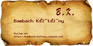Bambach Kötöny névjegykártya